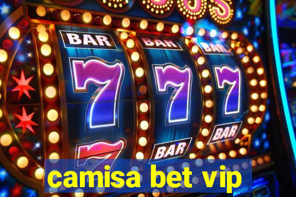 camisa bet vip